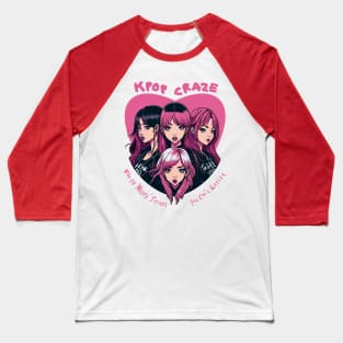 K-pop craze Baseball T-Shirt